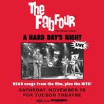 The Fab Four: Tribute to the Beatles ft. the Music of A Hard Day’s Night & the Hits in AZ