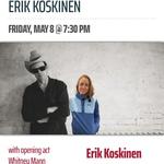Erik Koskinen w/ Whitney Mann