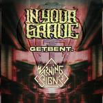 In Your Grave with getbent., and Warning Signs @ The Hidden Gem Music Club