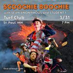 w/ Scoochie Boochie & Sean Anonymous