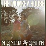 Misner & Smith live at The Monkey House
