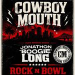 Rock-N-Bowl NOLA w/ Cowboy Mouth & Boogie Long
