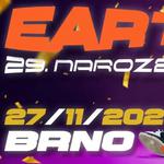 EARTH - NAROZENINY BRNO 2026