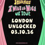 High Fade presents 'Twice As Nice' - UNLOCKED London