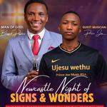 NEWCASTLE NIGHT OF SIGHNS & WONDERS