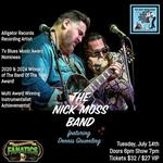 The Nick Moss Band Featuring Dennis Gruenling at Fanatics Pub
