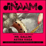 ASTRA VAGA + MR GALLINI @ NAAM Barroselas
