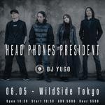 Head Phones President at WildSide Tokyo