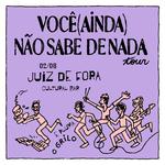 O Grilo em Juiz de Fora | "Você Não Sabe de Nada" Especial 5 anos (+ PLUMA)