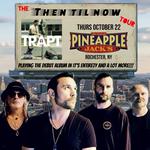 Trapt at Pineapple Jack’s