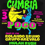 CUMBIA Y POGO con Rolando Bruno y el Grupo Arevalo y Mulan Rush