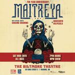 Maitreya: 10 Year Anniversary