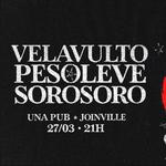 SOROSORO + VELAVULTO + PESOLEVE