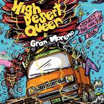 High Desert Queen & Gran Moreno Midwest Takeover Tour