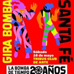LA BOMBA DE TIEMPO EN SANTA FE - Gira 20 año