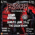 PRISONER Call Of The Reaper Tour with LEWD ANTICS