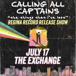 Calling All Captains Live in Regina
