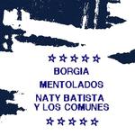 Naty - Mentolados - Borgia "Noche de Rock"