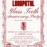 Glass Teeth Anniversary Party!!