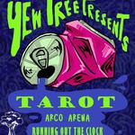 Yew Tree presents Tarot, Arco Arena, Running Out The Clock @ Nan Rice's, Newry