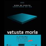 A CORUÑA Vetusta Morla 2026 - Gira d vuelta. Canciones de ida.
