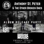 Anthony St. Peter & The Other Broken Ones Album Release Party