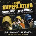 Cerouuno & H de Perra presentan SUPERLATIVO
