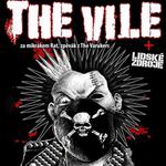 THE VILE + LIDSKÉ ZDROJE