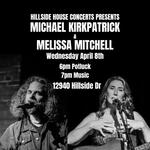 HIllside House Concerts Presents Michael Kirkpatrick and Melissa Mitchell