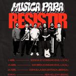 PRESENTACIÓN & GRABACIÓN: ''MÚSICA PARA RESISTIR''