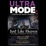SAT 5/23/2026 Ultra MODE and Just Like Heaven at Harlow's, Sacramento, CA!