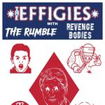 THE EFFIGIES with Guest The Rumble And Revenge Bodies