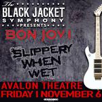 Avalon Theatre - Performing Bon Jovi's 'Slippery When Wet'