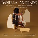 Daniela Andrade w/ Brahny