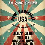 Jay Bragg Presents: New Vaudeville, USA 
