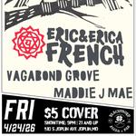 Eric & Erica French LIVE w/ Vagabond Grove, and Maddie J. Mae @ Blackthorn Pizza & Pub