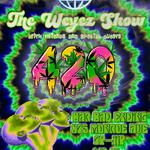 The Weyez Show IV