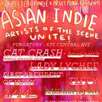 ASIAN INDIE ARTISTS OF THE SCENE UNITE!