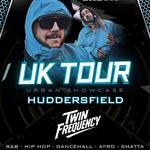 UK Tour - Urban Showcase (Huddersfield)