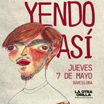 Manu estrach presenta Yendo así en Barcelona