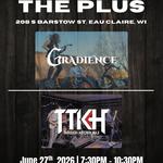 Through The Kitchen Hole & Gradience @ The plus