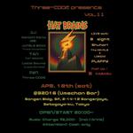 Three-CODE presents "HAT BRAINS vol.11"