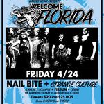 Warped Media Presents Welcome to Florida Nail Bite and Strange Culture 