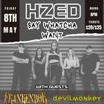 HZED, "Say Wathcha Want" single launch