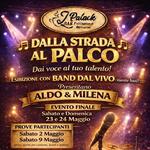 Dalla Strada al Palco