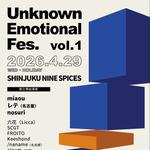 Unknown Emotion Festival vol.1