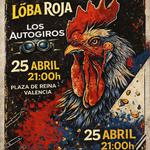 Löba Roja + Los Autogiros