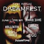 First Anuual DREAMFEST