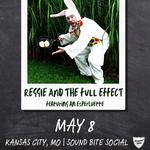 An evening with Reggie and the Full Effect