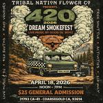DreamSmoke Fest LIVE at Tribal Nation Flower Co.